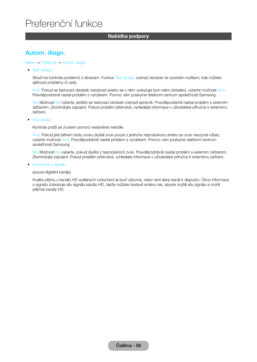 Samsung LT24C350EW/EN, LT23C350EW/EN manual Nabídka podpory, Menu → Podpora → Autom. diagn Test obrazu, Test zvuku 