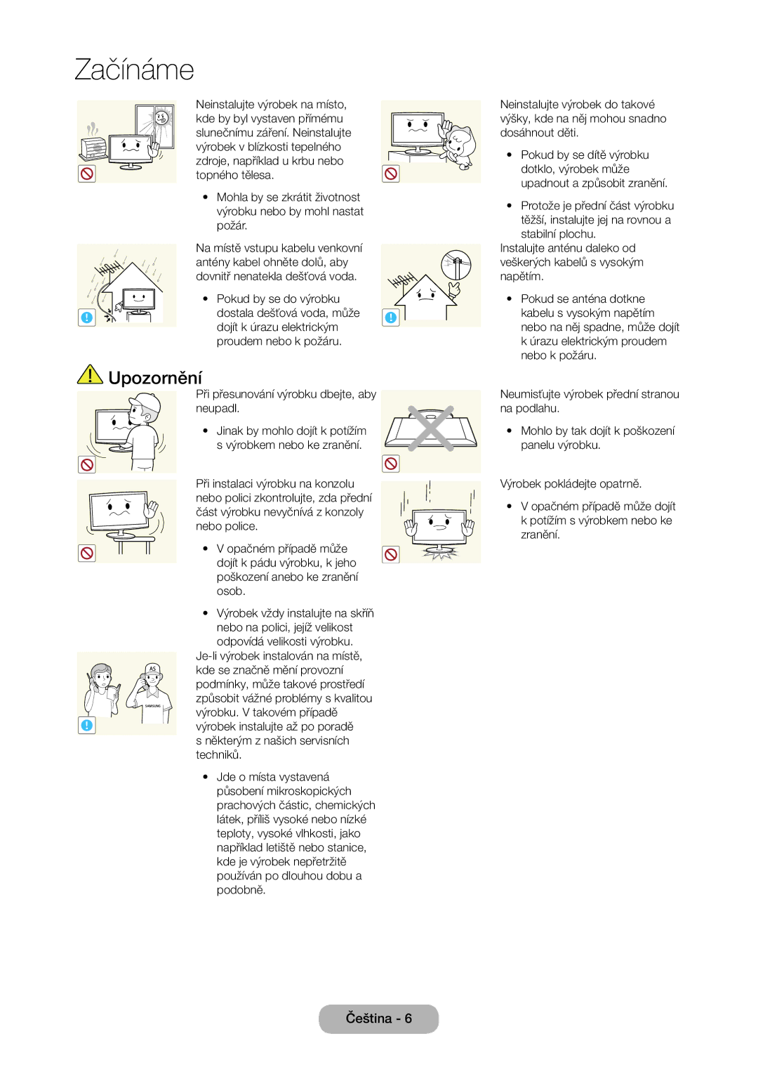 Samsung LT23C350EW/EN, LT22C350EW/EN, LT24C350EW/EN, LT24C370EW/EN, LT27C350EW/EN manual Je-li výrobek instalován na místě 