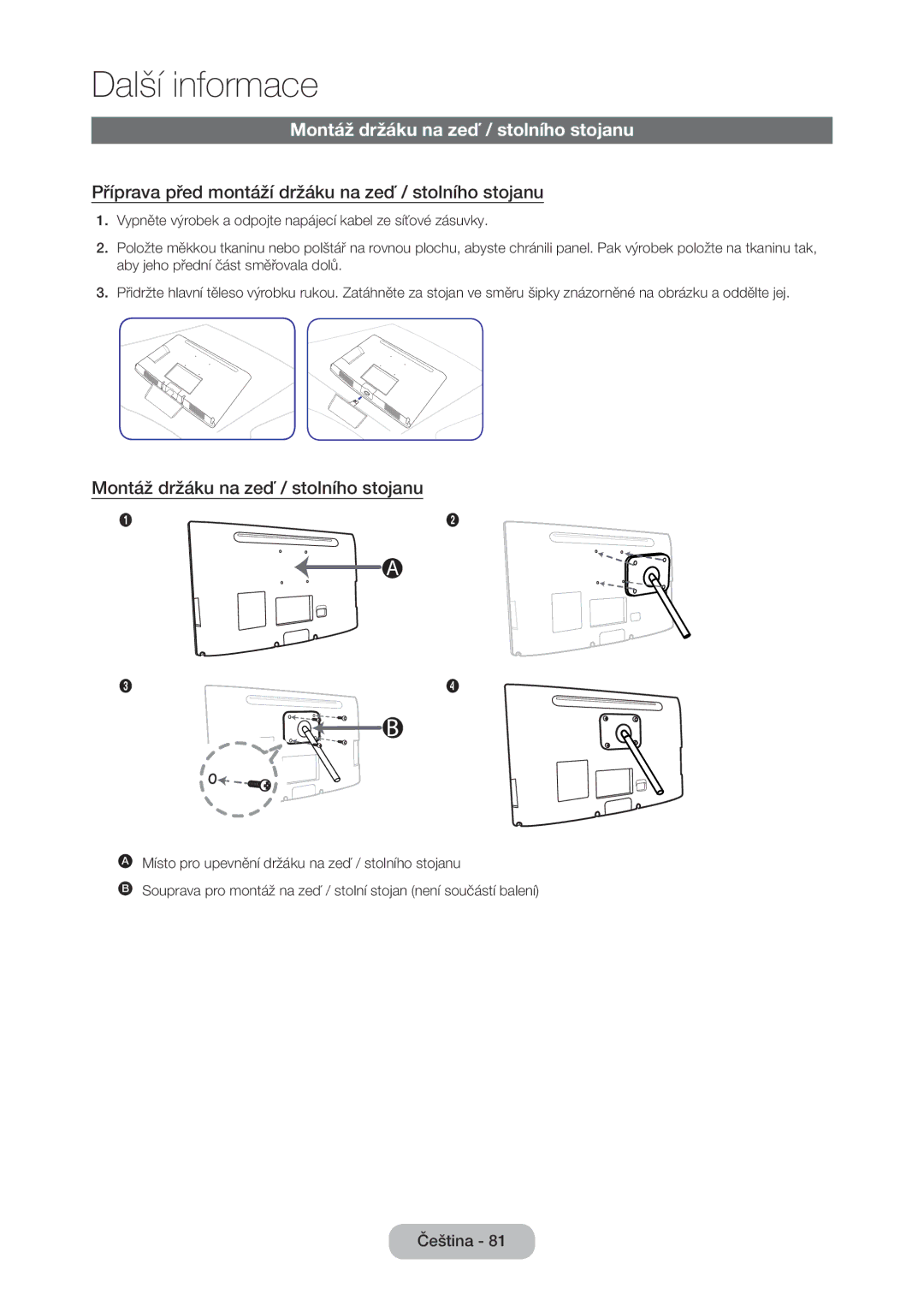 Samsung LT24C370EW/EN Montáž držáku na zeď / stolního stojanu, Příprava před montáží držáku na zeď / stolního stojanu 