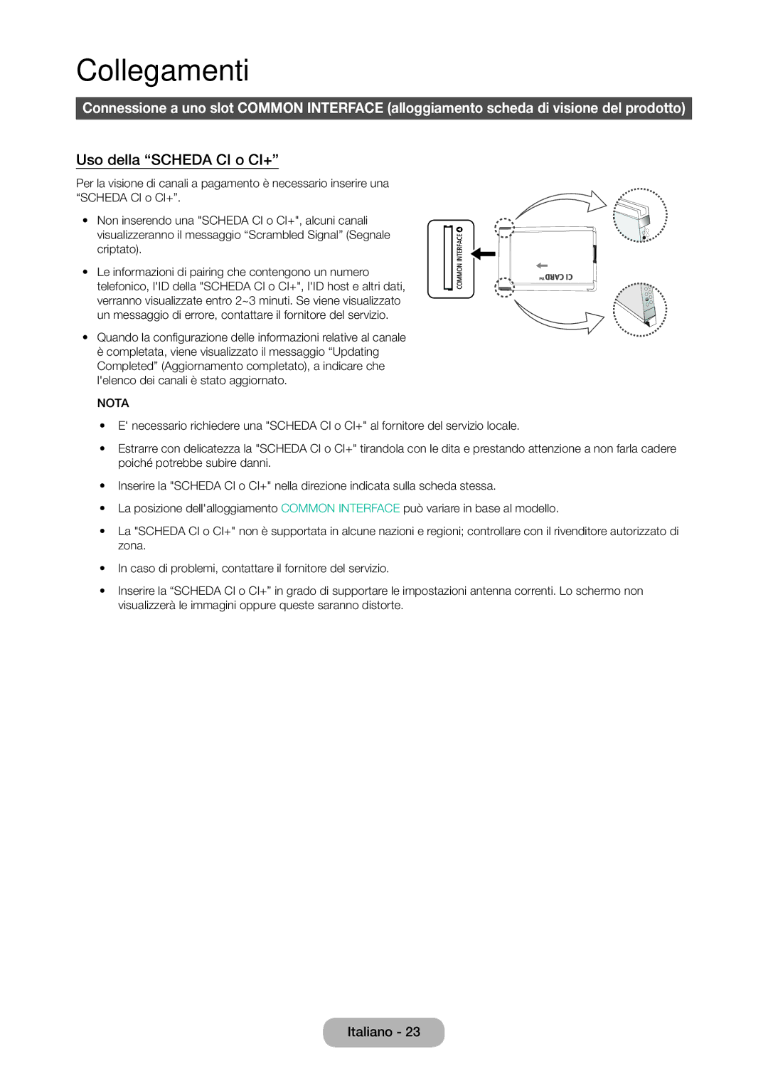 Samsung LT27C350EW/EN, LT23C350EW/EN, LT22C350EW/EN, LT24C350EW/EN, LT27C370EW/EN manual Uso della Scheda CI o CI+ 