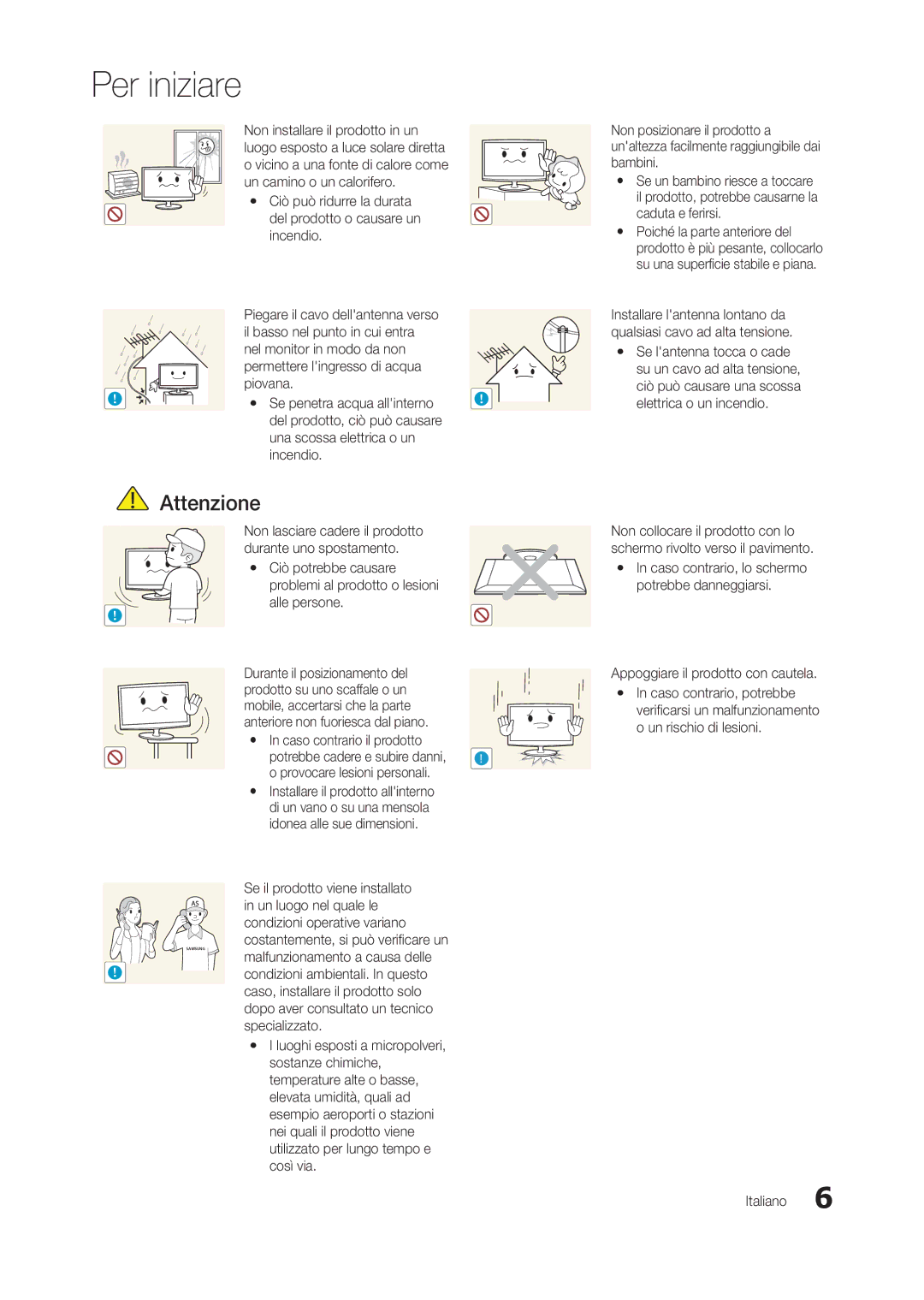 Samsung LT27A550EW/EN Se il prodotto viene installato, Un luogo nel quale le, Condizioni operative variano, Specializzato 