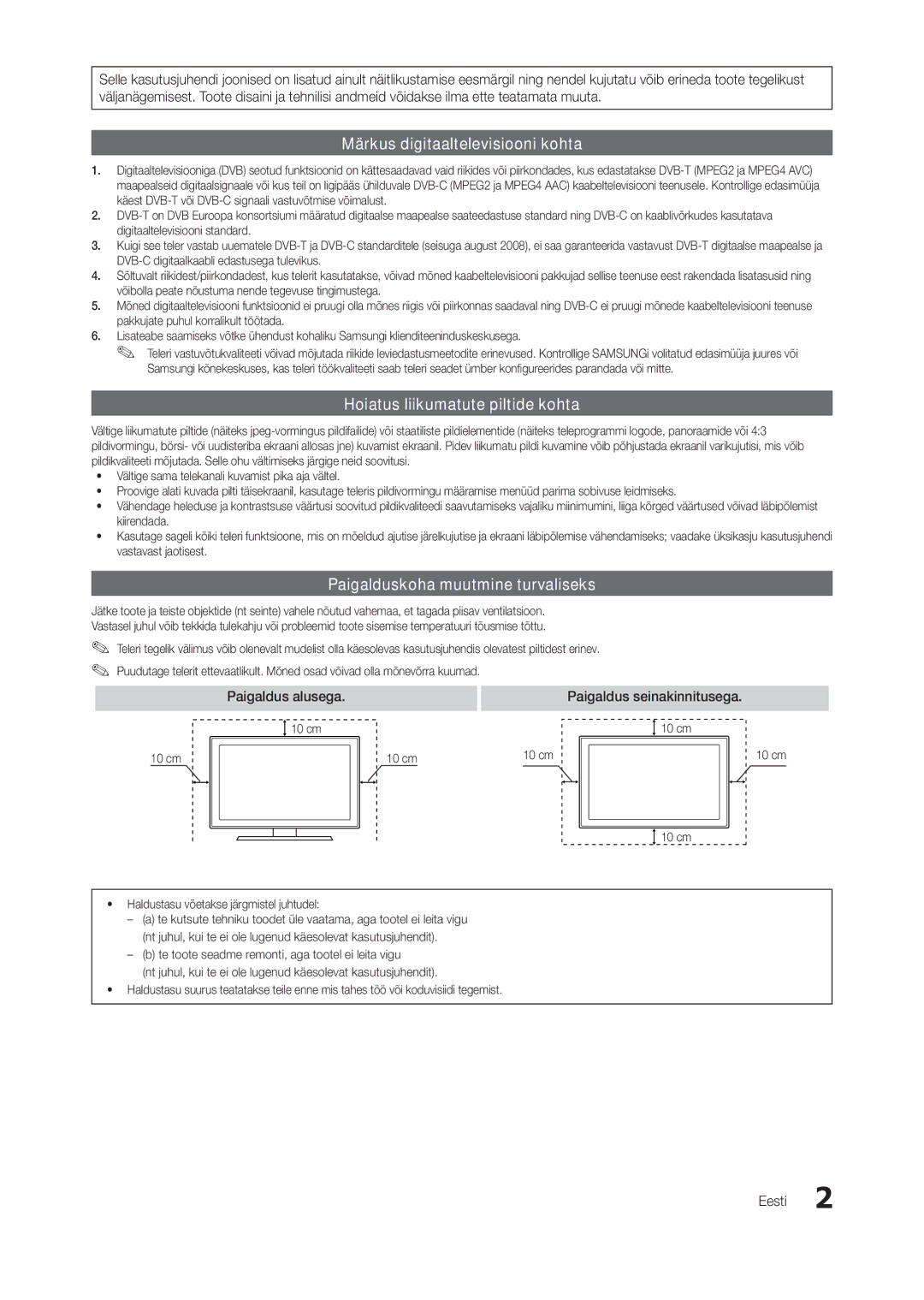 Samsung LT22A350EW/EN Paigalduskoha muutmine turvaliseks, Paigaldus alusega, Paigaldus seinakinnitusega, Eesti, 10 cm 