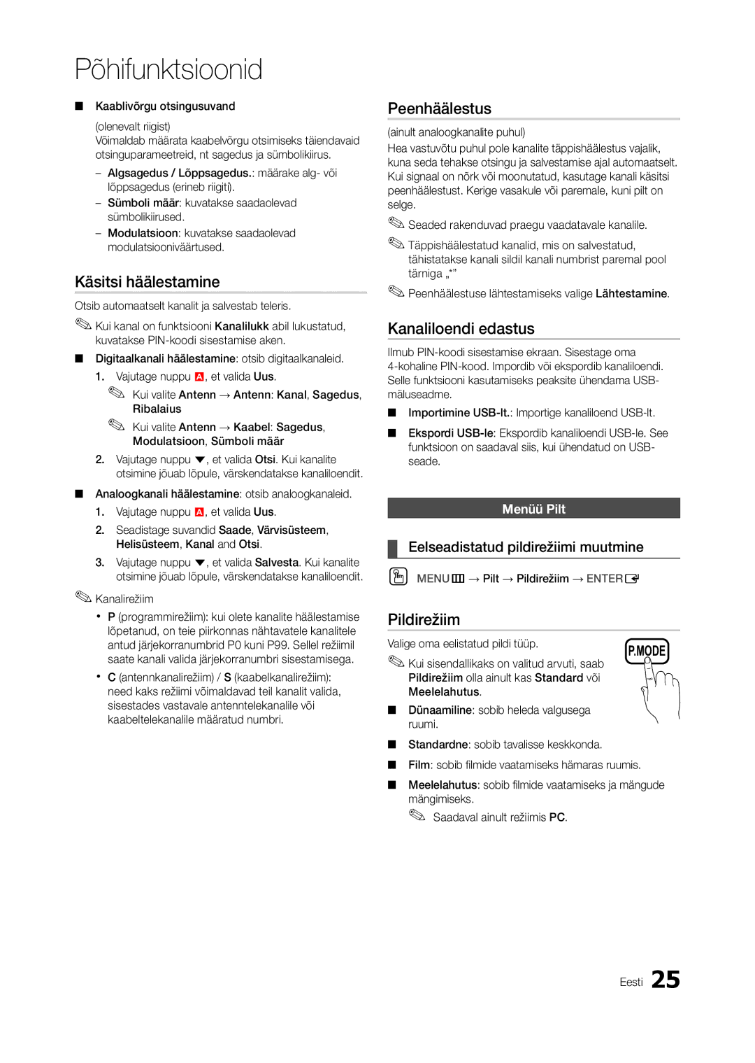 Samsung LT23A350EW/EN, LT24A350EW/EN, LT22A350EW/EN Käsitsi häälestamine, Peenhäälestus, Kanaliloendi edastus, Pildirežiim 