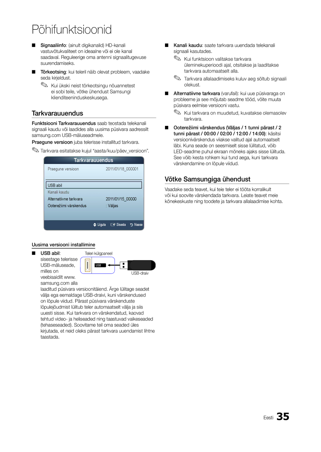 Samsung LT24A550EW/EN, LT24A350EW/EN Tarkvarauuendus, Võtke Samsungiga ühendust, Uusima versiooni installimine USB abil 