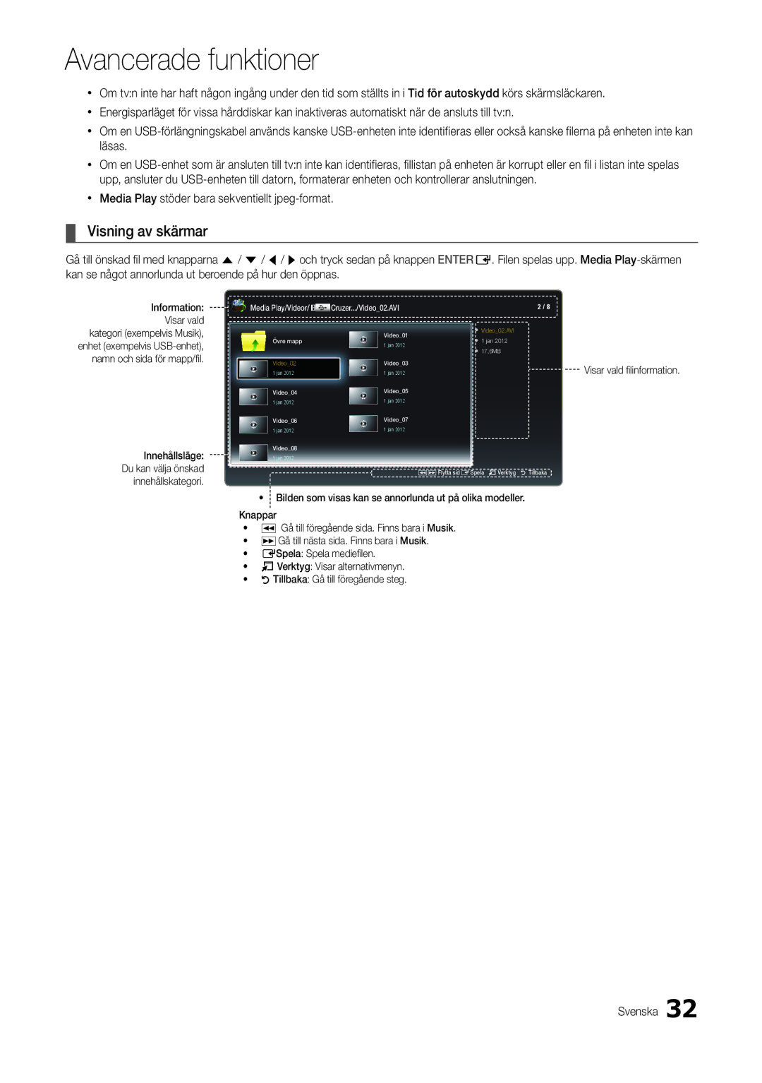 Samsung LT23B350EW/XE, LT24B300EE/XE, LT24B300EW/XE Visning av skärmar, Xx Media Play stöder bara sekventiellt jpeg-format 