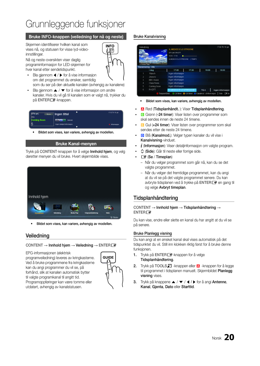 Samsung LT22B300EW/XE Veiledning, Tidsplanhåndtering, Bruke INFO-knappen veiledning for nå og neste, Bruke Kanal-menyen 