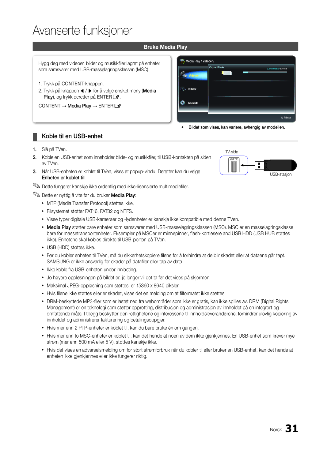 Samsung LT22B350EW/XE, LT24B300EE/XE Koble til en USB-enhet, Bruke Media Play, Slå på TVen, Av TVen, Enheten er koblet til 