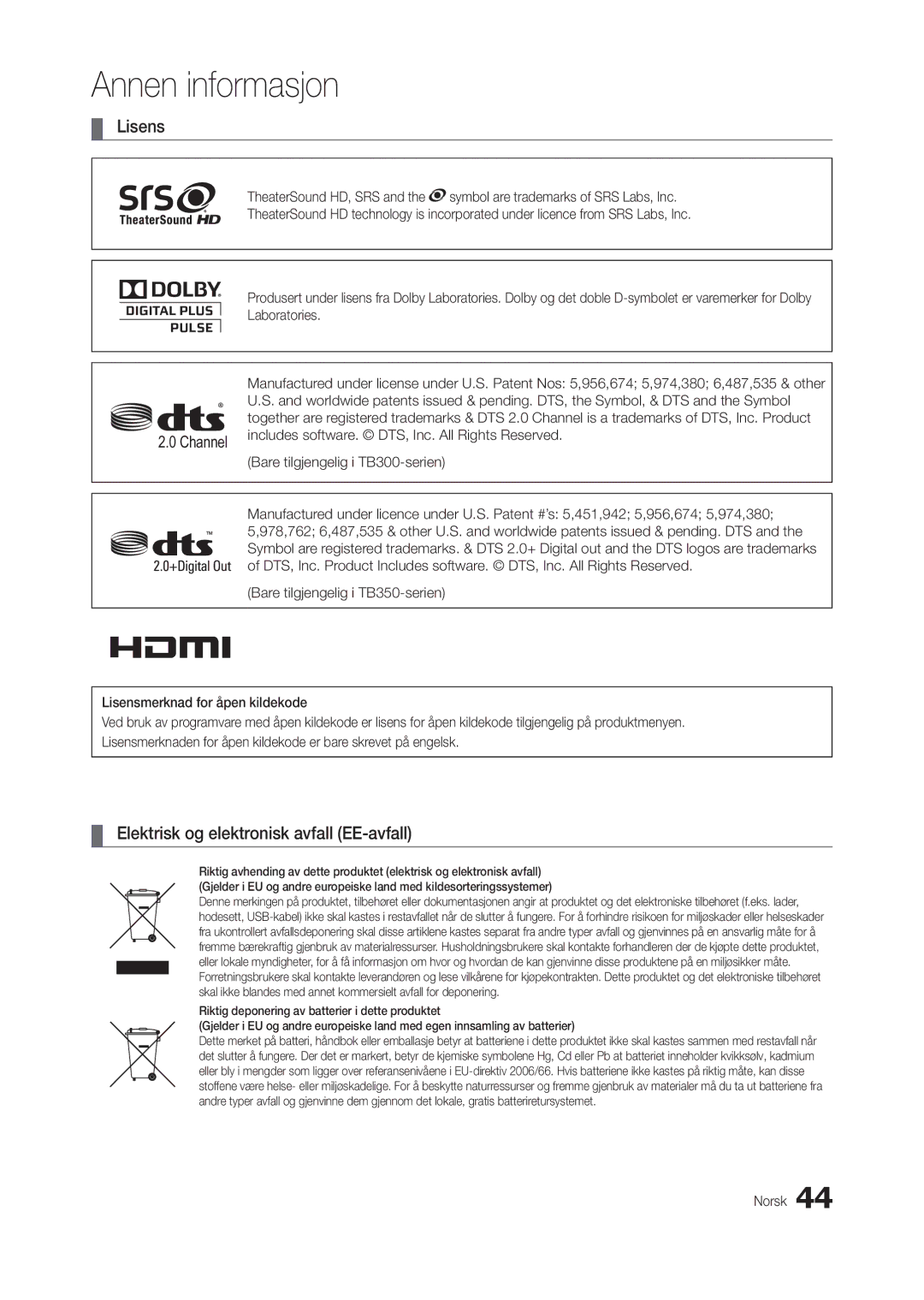 Samsung LT24B301EWY/XE, LT24B300EE/XE, LT24B300EW/XE, LT22B300EW/XE manual Lisens, Elektrisk og elektronisk avfall EE-avfall 