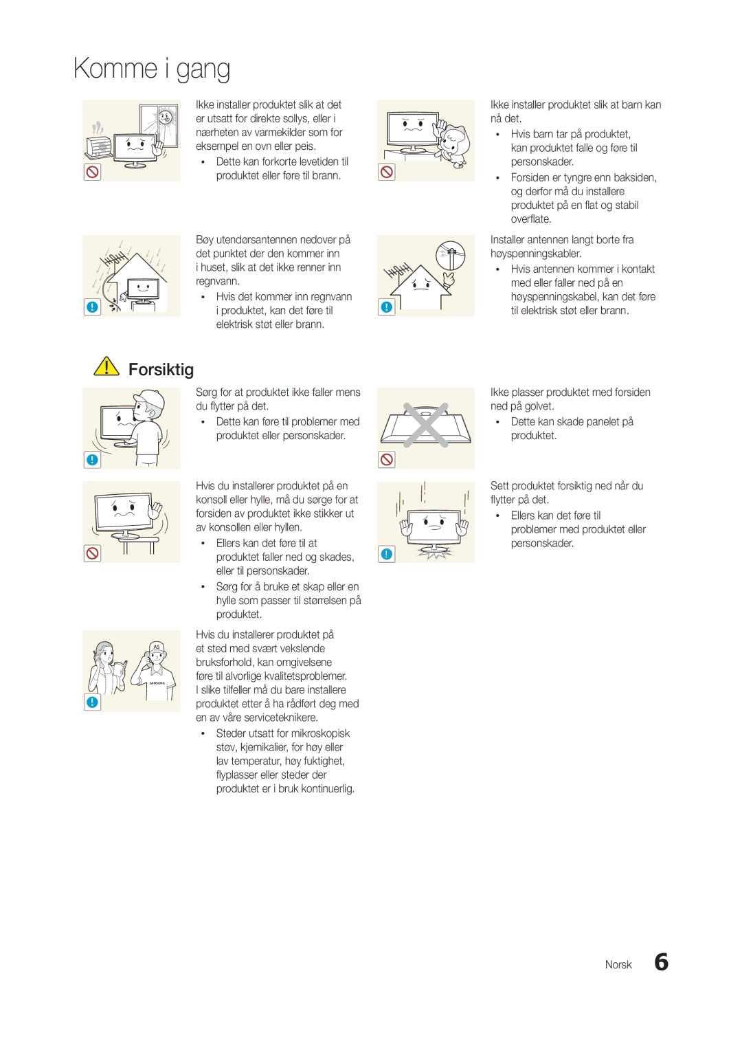 Samsung LT24B300EEC/XE, LT24B300EE/XE manual Du fl ytter på det, Produktet eller personskader, Ellers kan det føre til at 