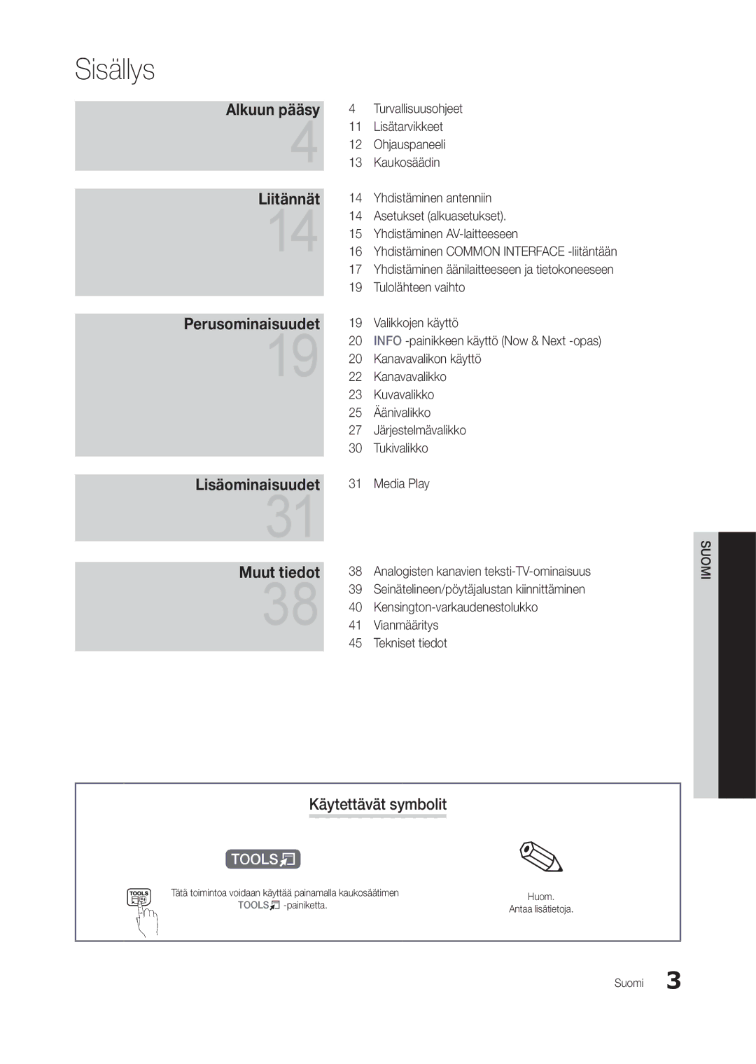 Samsung LT27B300EW/XE manual Sisällys, Käytettävät symbolit, Tätä toimintoa voidaan käyttää painamalla kaukosäätimen 