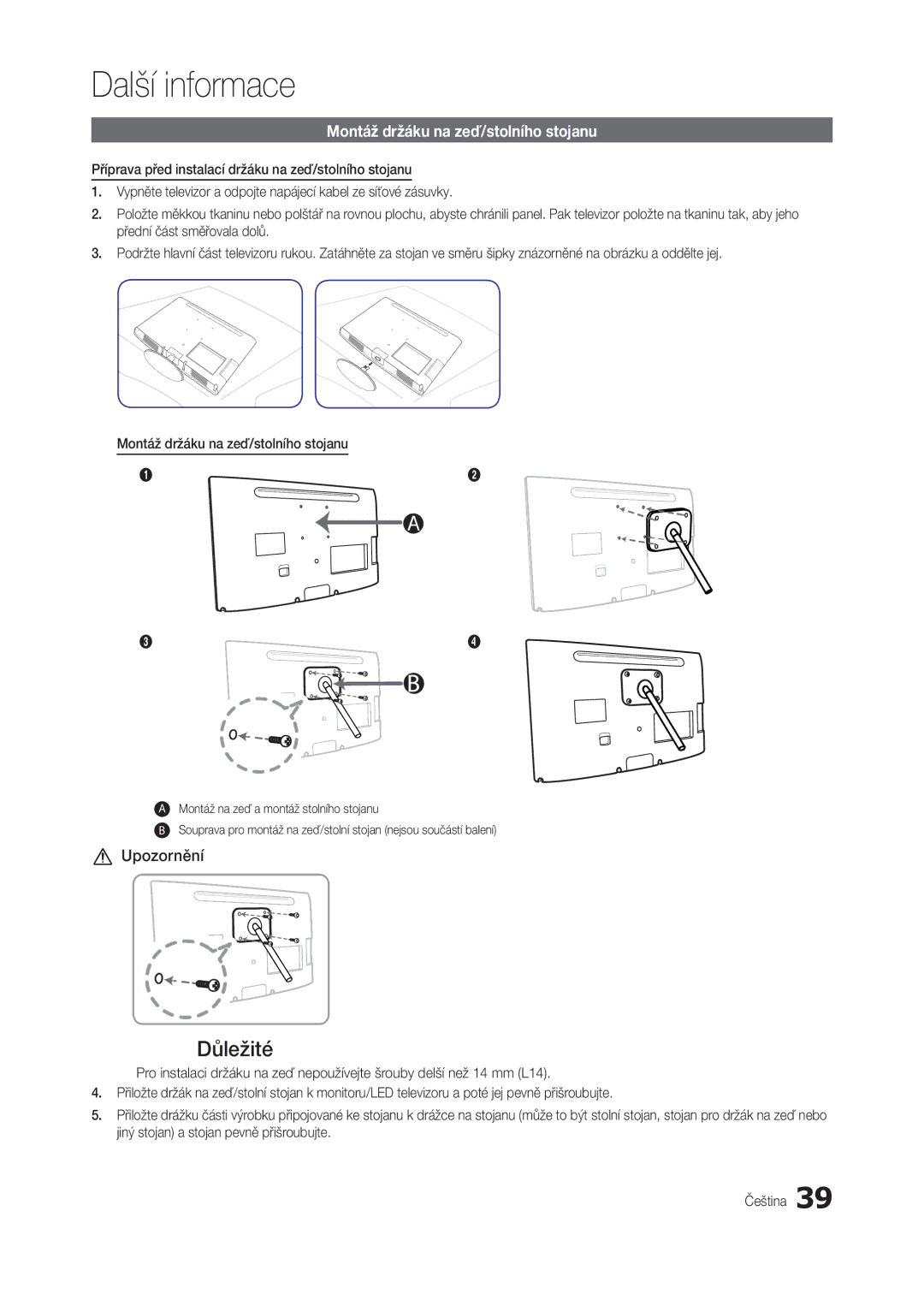 Samsung LS24B300BL/EN, LT24B300EEZ/EN, LS24B300BLZ/EN, LT22B350EW/EN manual Důležité, Montáž držáku na zeď/stolního stojanu 