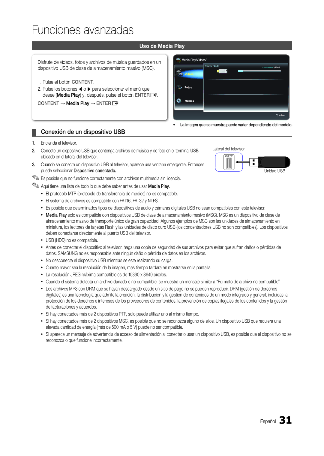 Samsung LT23B350EW/EN Uso de Media Play, Ubicado en el lateral del televisor, Puede seleccionar Dispositivo conectado 