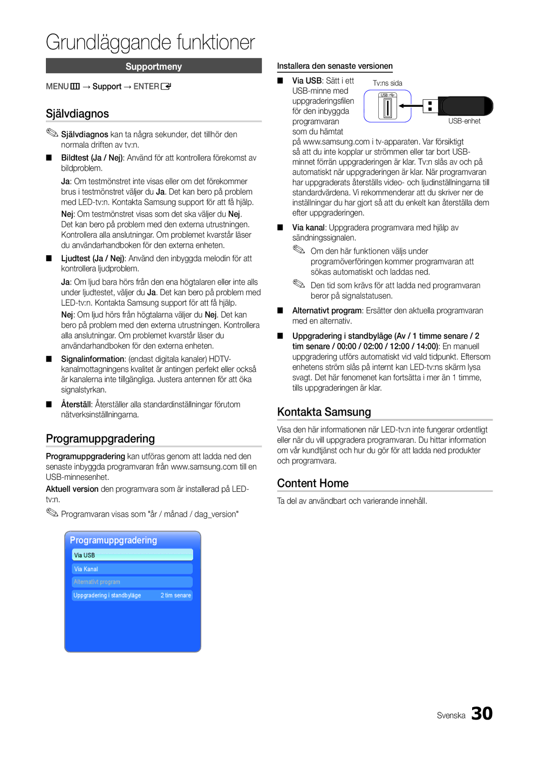 Samsung LT27B300EW/XE, LT24B300EW/XE, LT22B300EW/XE manual Självdiagnos, Programuppgradering, Kontakta Samsung, Content Home 