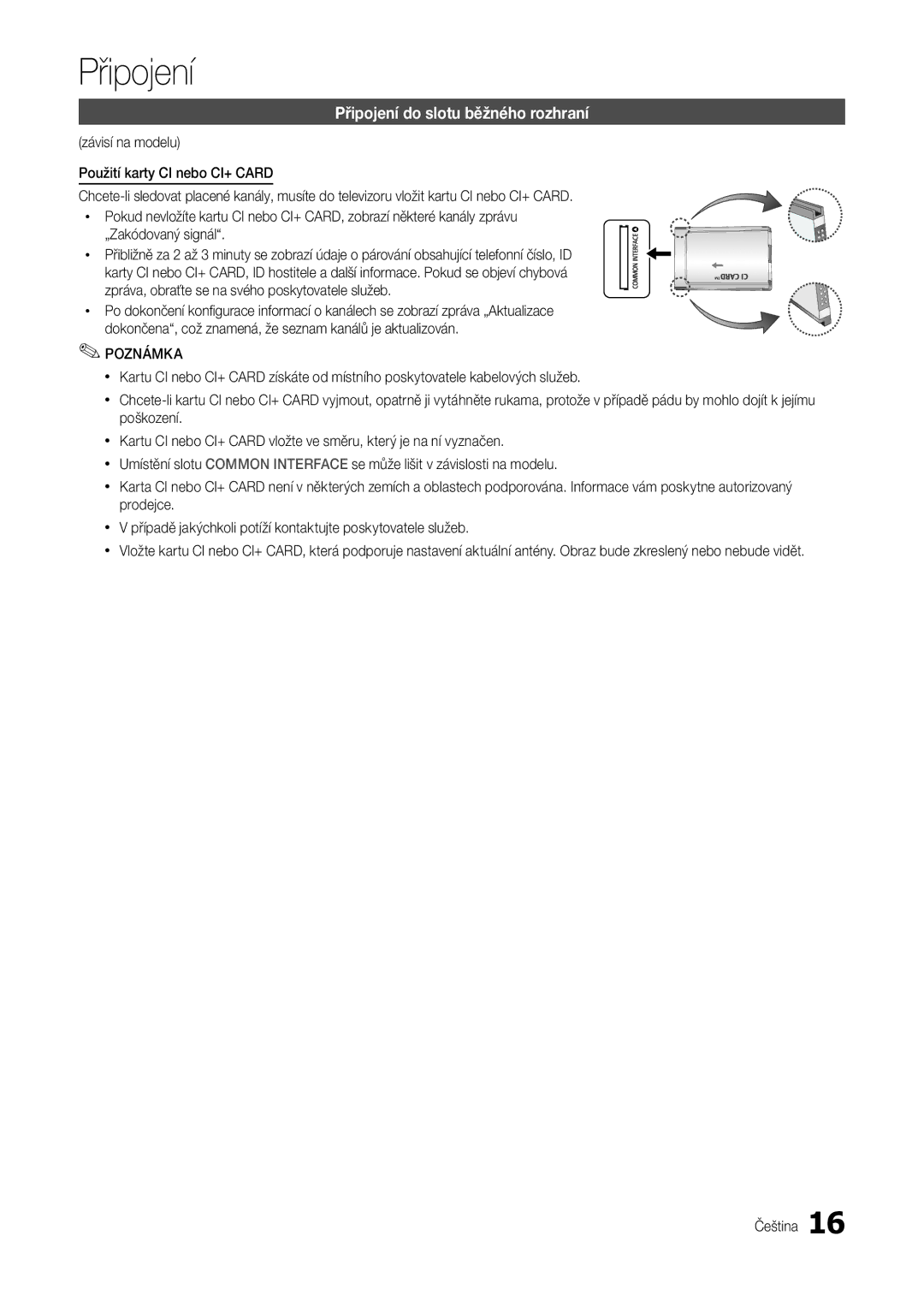 Samsung LT24B301EWY/EN manual Připojení do slotu běžného rozhraní, Poznámka 