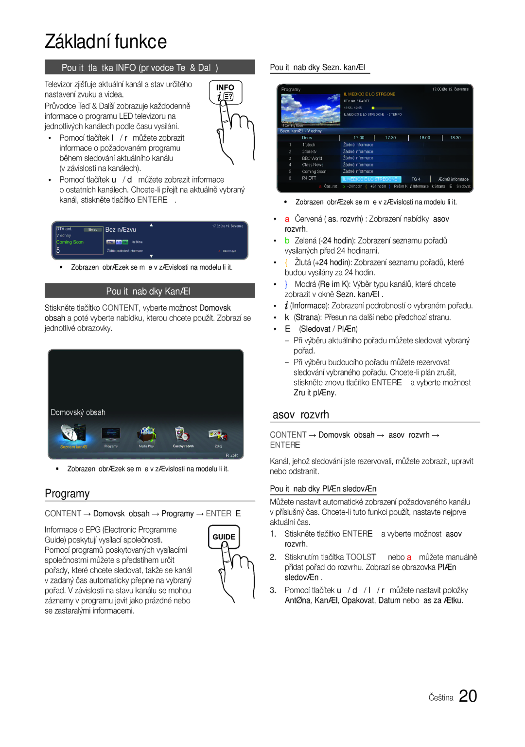 Samsung LT24B301EWY/EN manual Programy, Časový rozvrh, Použití tlačítka Info průvodce Teď & Další, Použití nabídky Kanál 