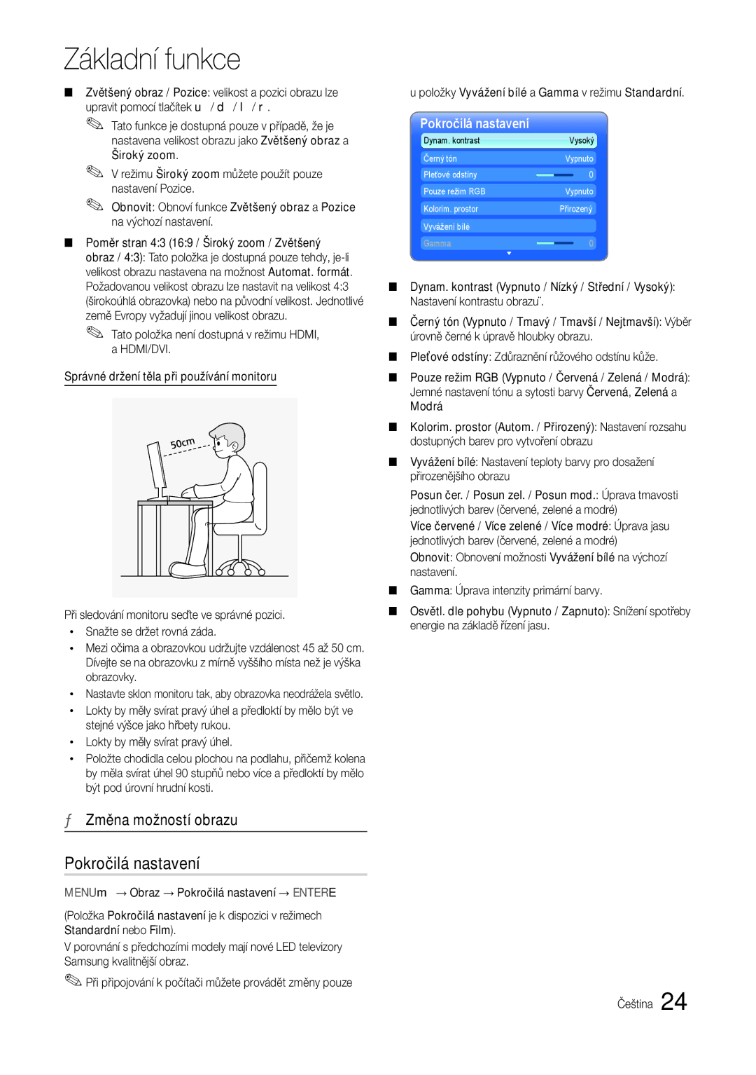 Samsung LT24B301EWY/EN manual Pokročilá nastavení, Změna možností obrazu, Položky Vyvážení bílé a Gamma v režimu Standardní 