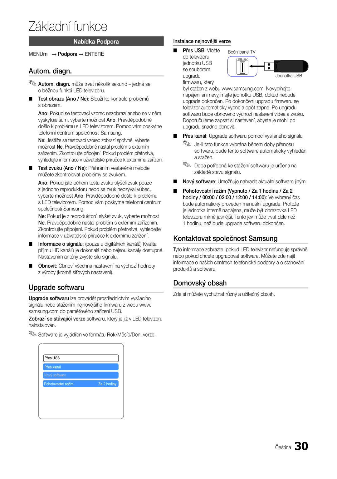 Samsung LT24B301EWY/EN manual Autom. diagn, Upgrade softwaru, Kontaktovat společnost Samsung, Domovský obsah 