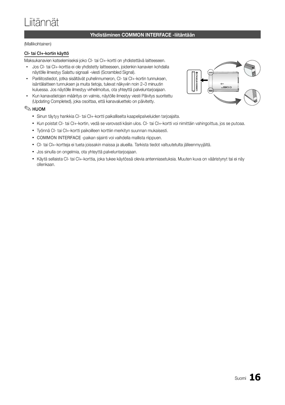 Samsung LT24B301EWY/XE manual Yhdistäminen Common Interface -liitäntään, Huom 