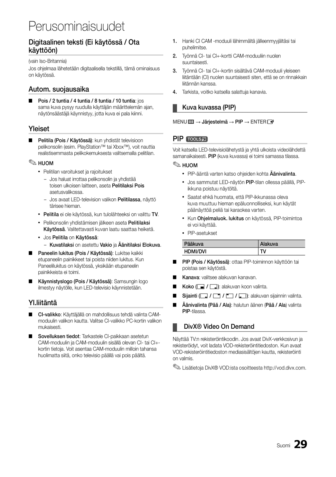 Samsung LT24B301EWY/XE Digitaalinen teksti Ei käytössä / Ota käyttöön, Autom. suojausaika, Yleiset, Yl.liitäntä, PIP t 