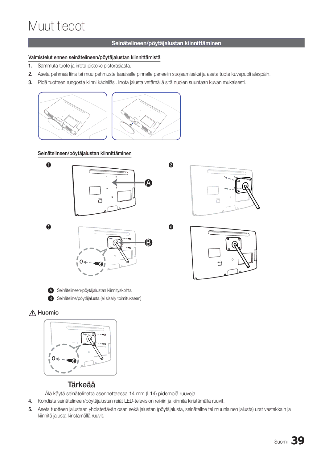 Samsung LT24B301EWY/XE manual Tärkeää, Seinätelineen/pöytäjalustan kiinnittäminen 