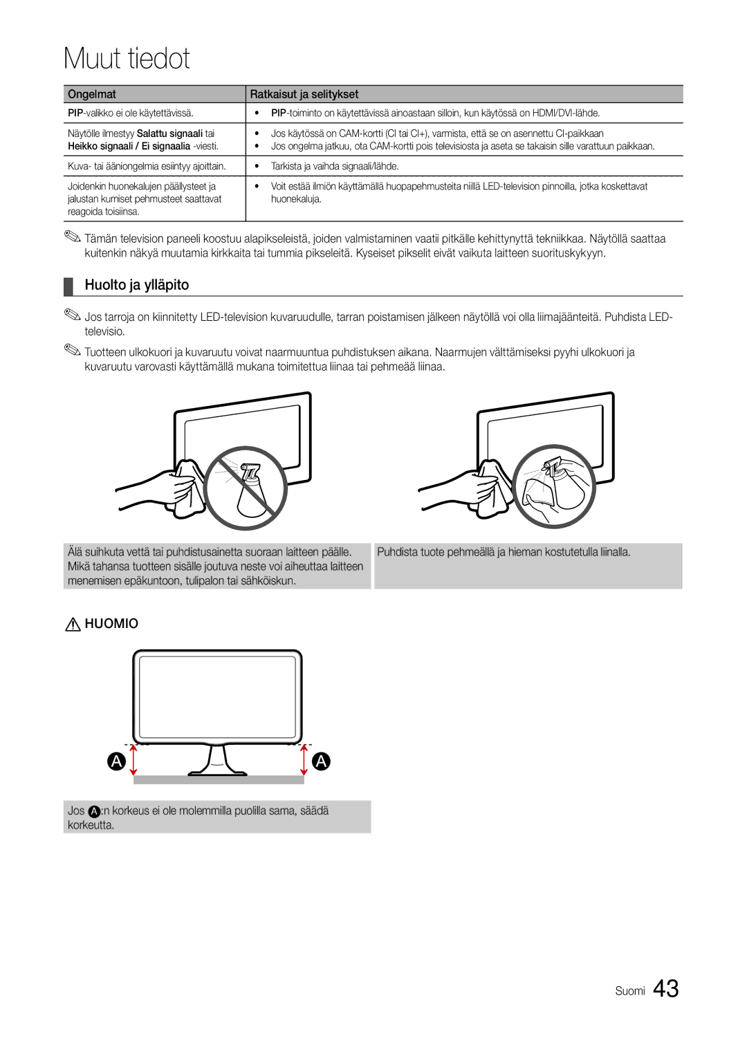 Samsung LT24B301EWY/XE manual Huolto ja ylläpito, Puhdista tuote pehmeällä ja hieman kostutetulla liinalla, Huonekaluja 