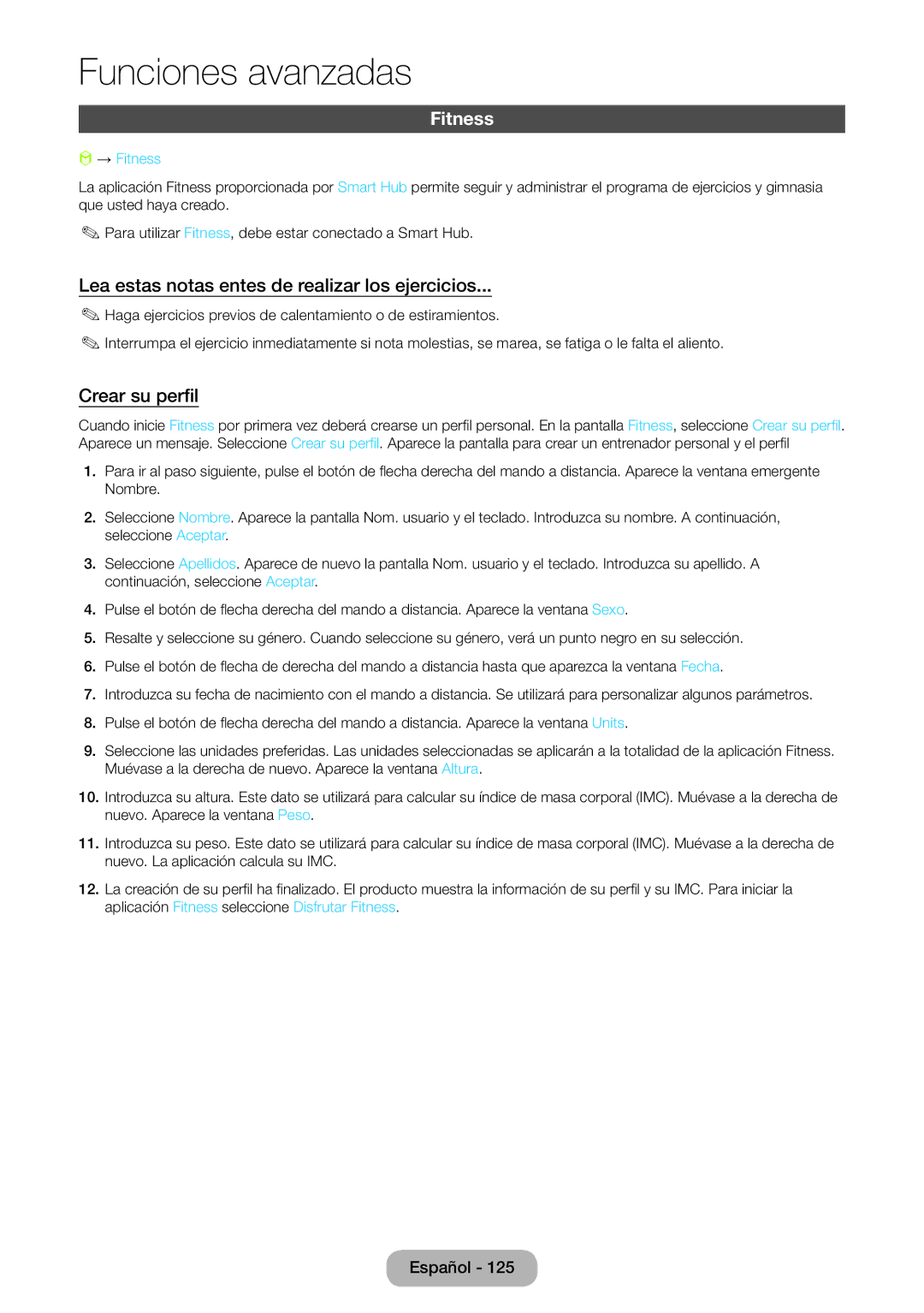 Samsung LT27B750EW/EN, LT24B750EW/EN manual Lea estas notas entes de realizar los ejercicios, Crear su perfil, → Fitness 