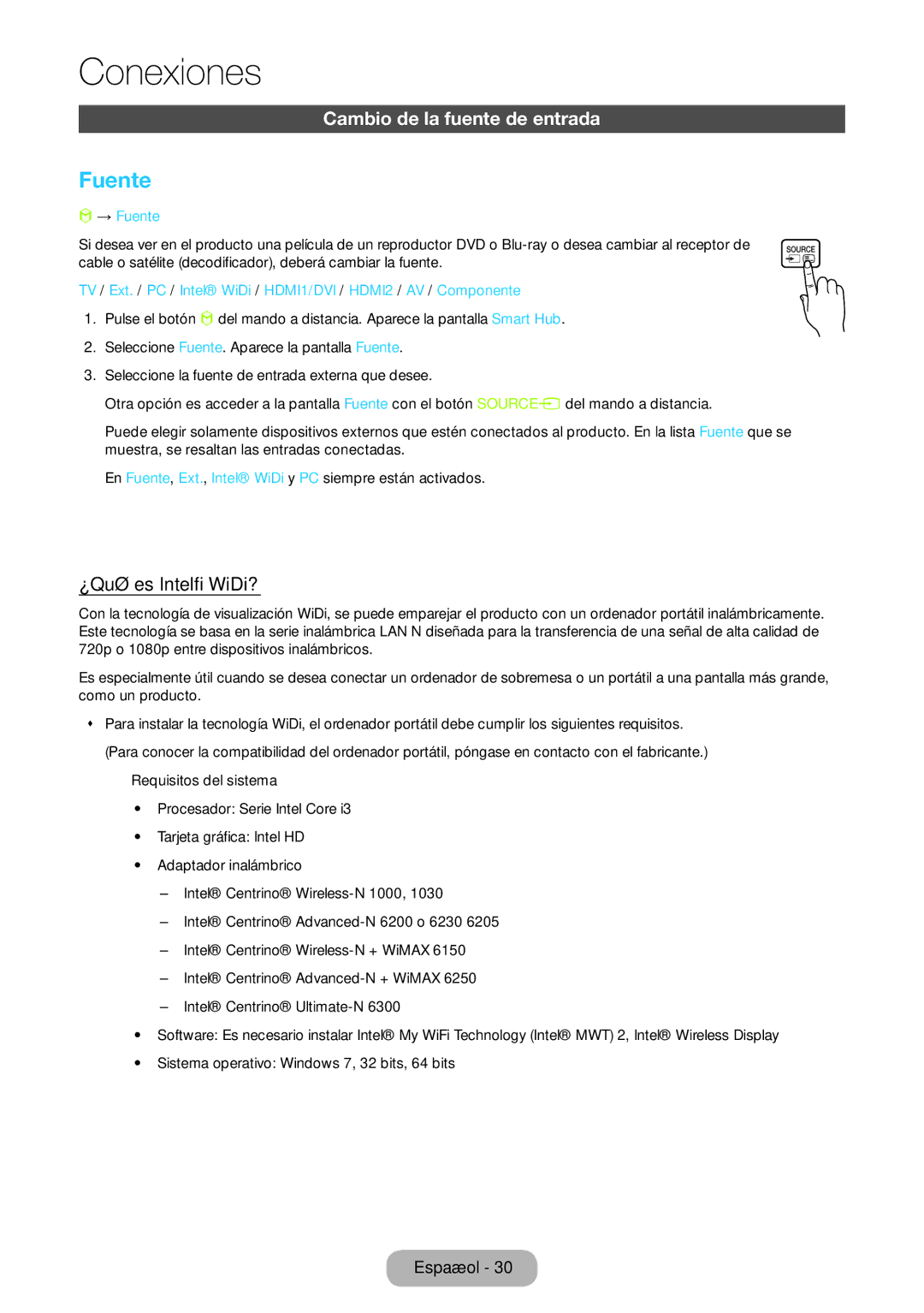 Samsung LT24B750EW/EN, LT27B750EW/EN manual Cambio de la fuente de entrada, ¿Qué es Intel WiDi?, → Fuente 