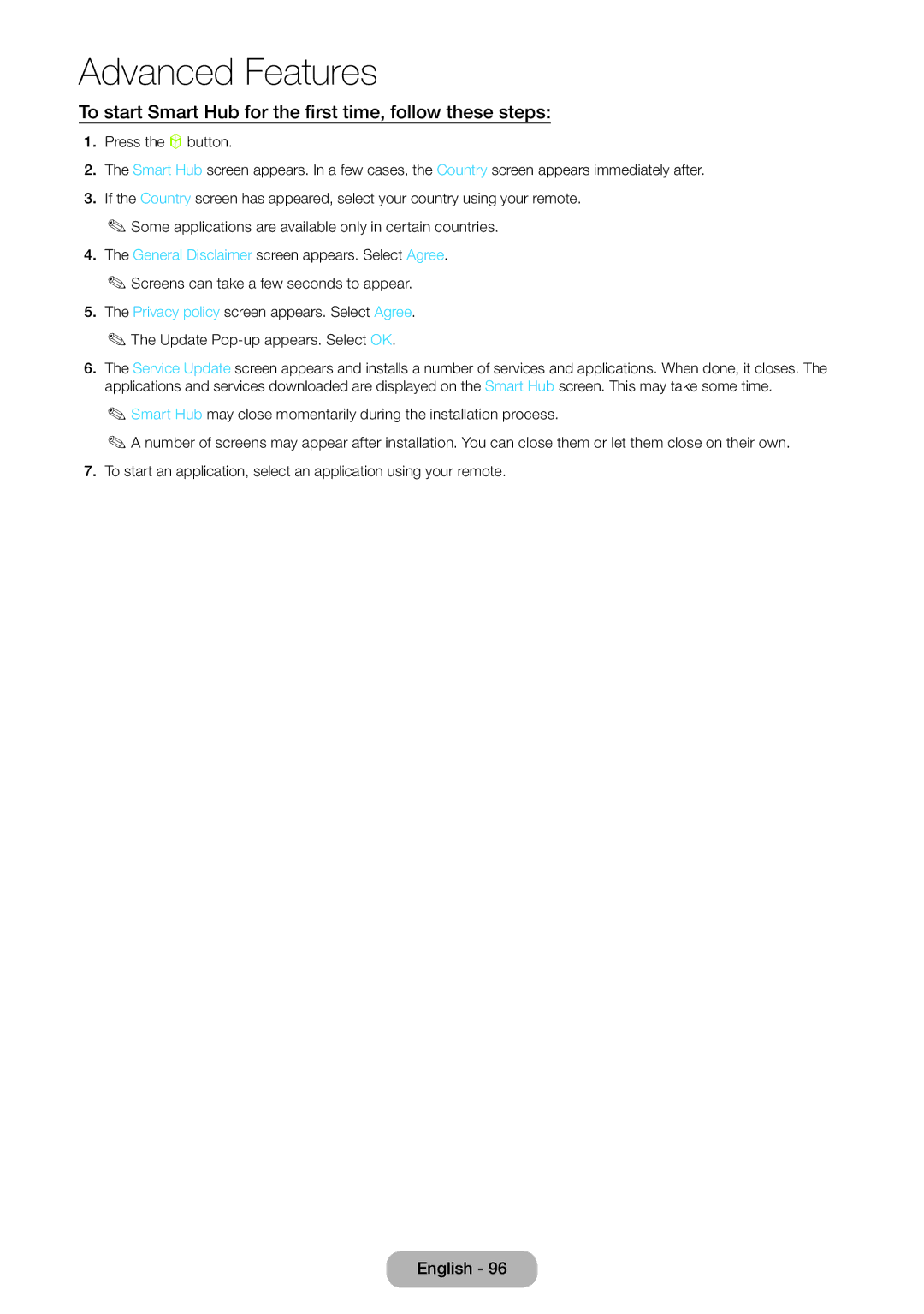 Samsung LT27B750EX/XE, LT24B750EWV/EN, LT27B750EWV/EN manual To start Smart Hub for the first time, follow these steps 