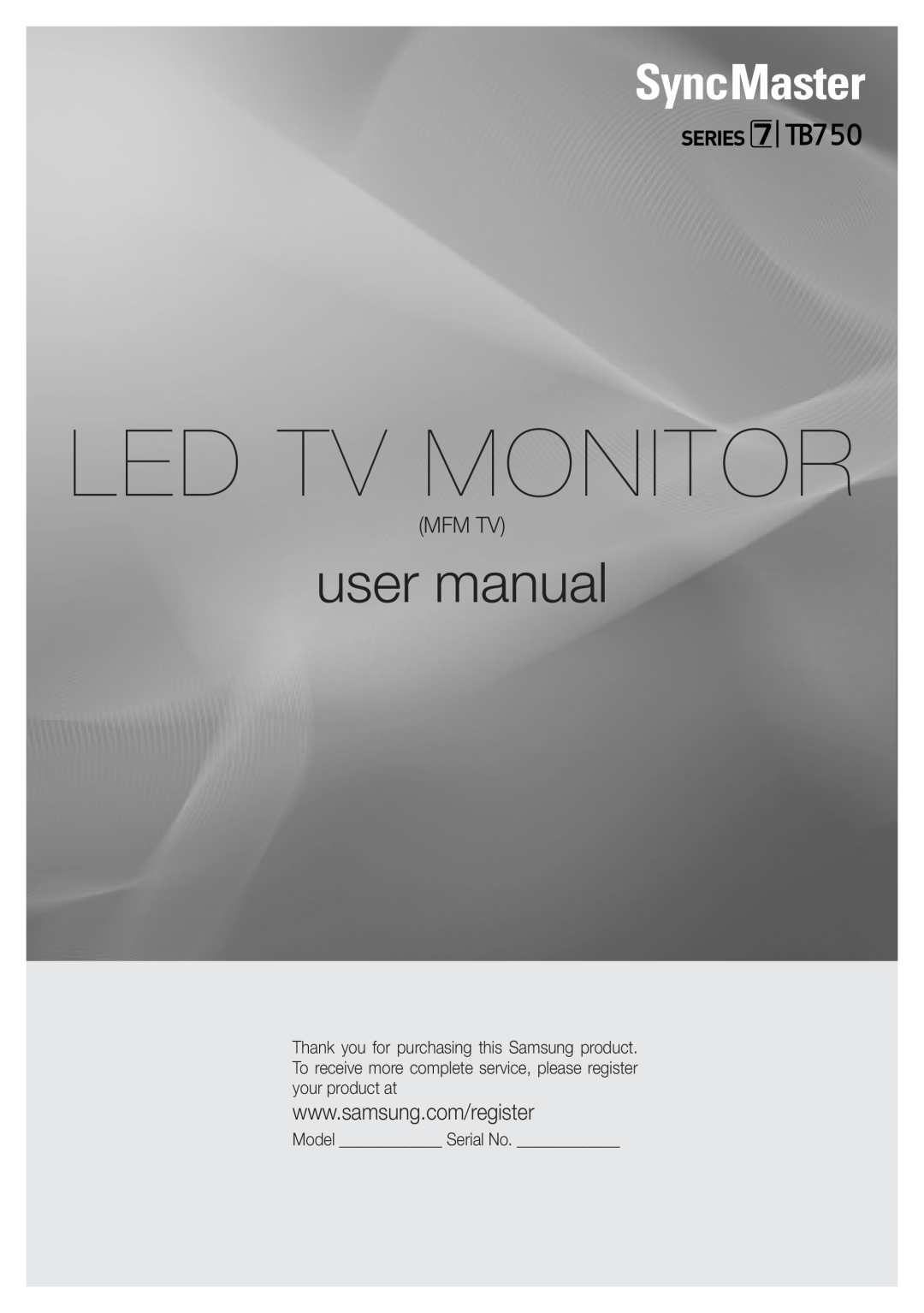 Samsung LT27B750EWV/EN, LT24B750EWV/EN, LT24B750EW/EN manual Mfm Tv, Model Serial No, Led Tv Monitor, user manual, 5# 