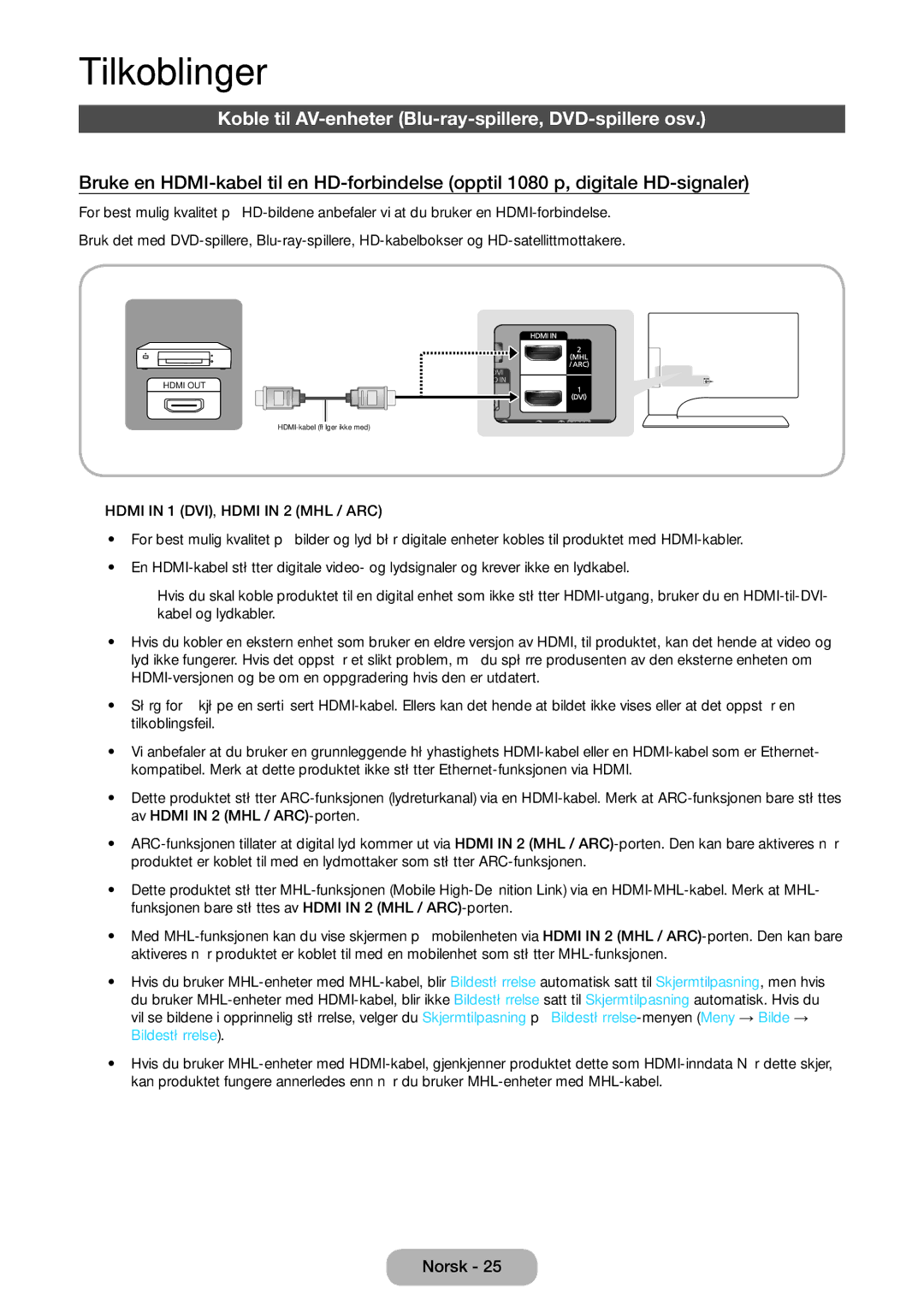 Samsung LT27B750EX/XE, LT24B750EX/XE manual Tilkoblinger, Koble til AV-enheter Blu-ray-spillere, DVD-spillere osv 