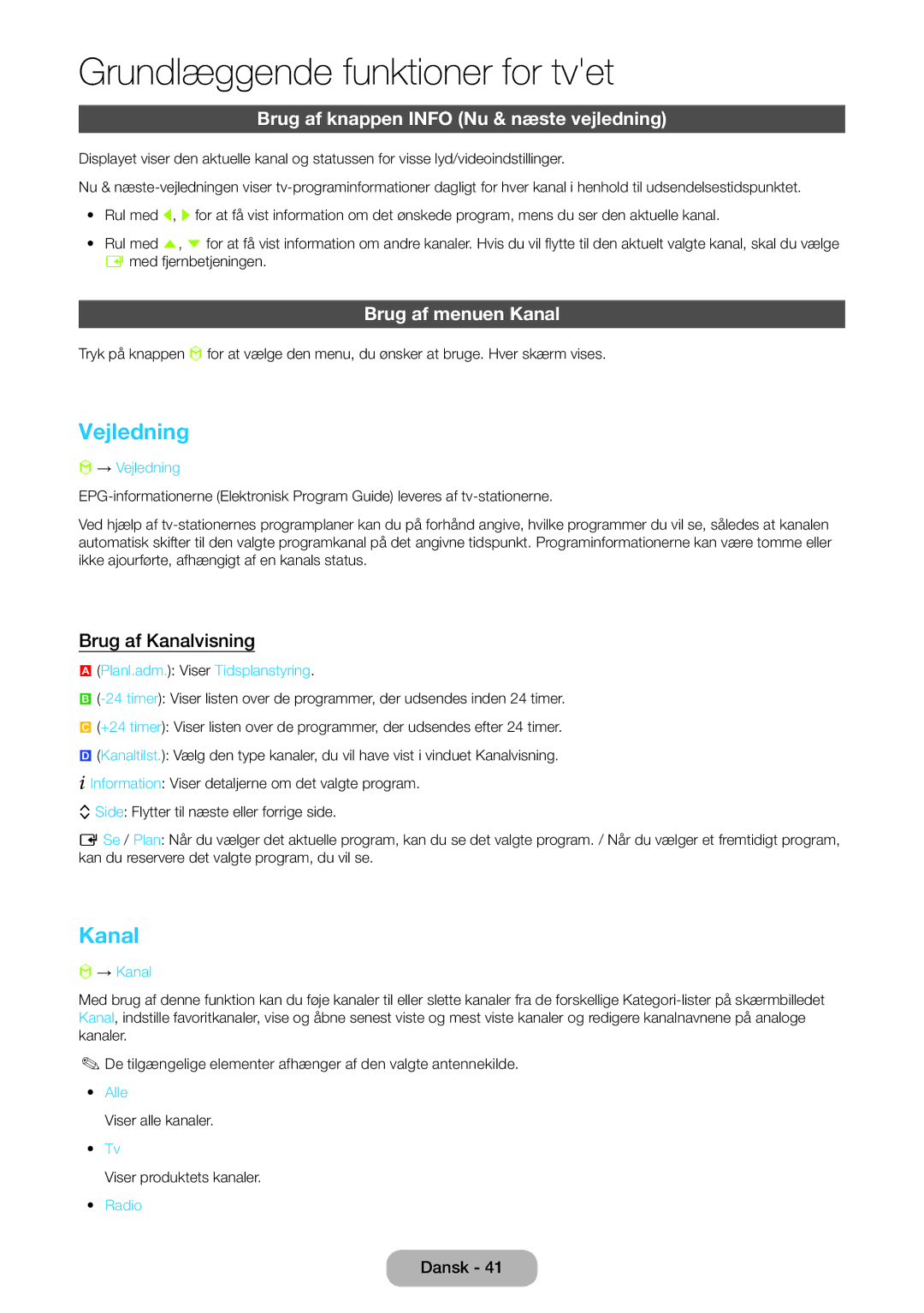 Samsung LT27B750EX/XE, LT24B750EX/XE manual Vejledning, Brug af knappen Info Nu & næste vejledning, Brug af menuen Kanal 