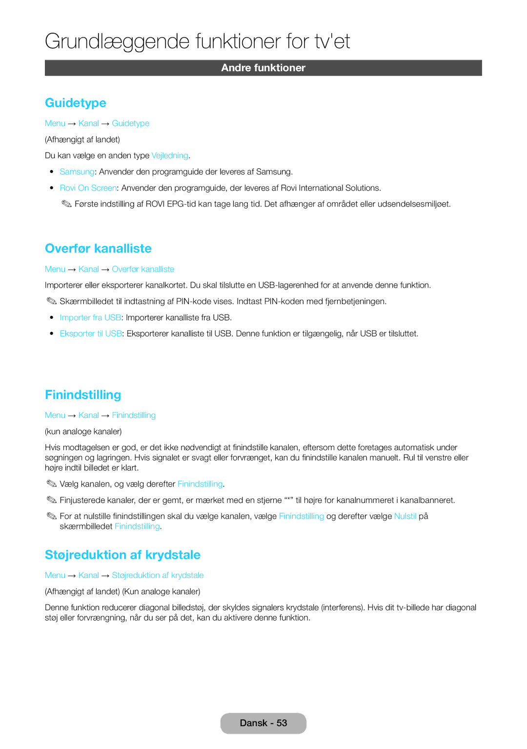 Samsung LT27B750EX/XE manual Guidetype, Overfør kanalliste, Finindstilling, Støjreduktion af krydstale, Andre funktioner 