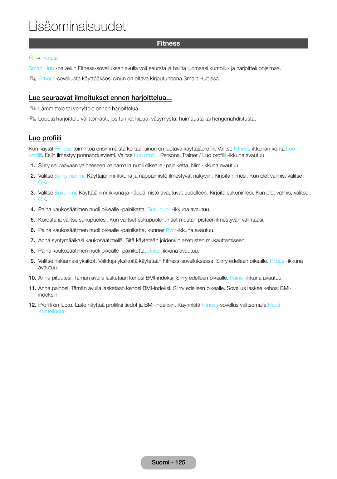 Samsung LT27B750EX/XE, LT24B750EX/XE manual Lue seuraavat ilmoitukset ennen harjoittelua, Luo profiili, → Fitness 