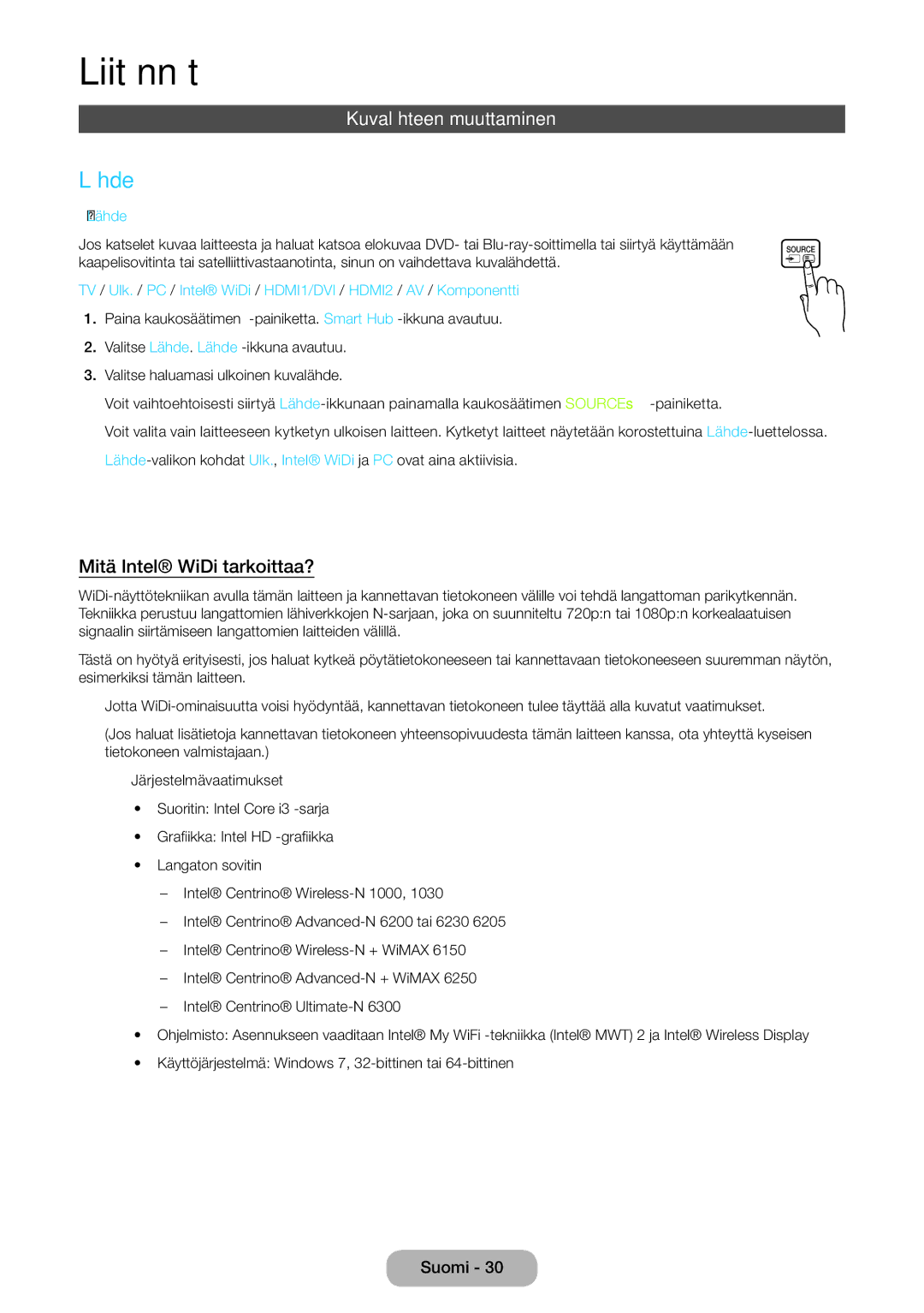 Samsung LT24B750EX/XE, LT27B750EX/XE manual Kuvalähteen muuttaminen, Mitä Intel WiDi tarkoittaa?, → Lähde 