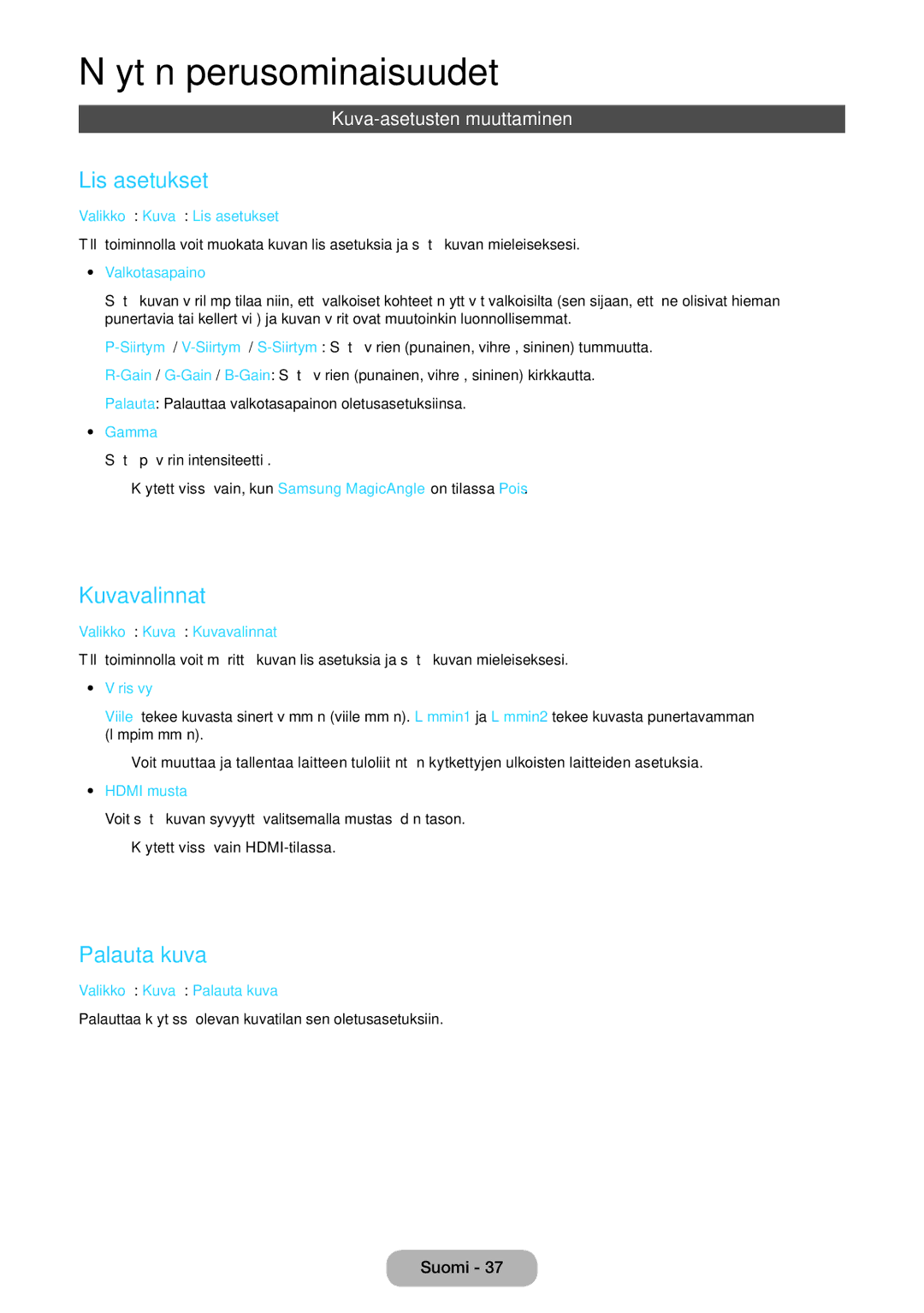 Samsung LT27B750EX/XE, LT24B750EX/XE manual Lisäasetukset, Kuvavalinnat, Palauta kuva, Kuva-asetusten muuttaminen 