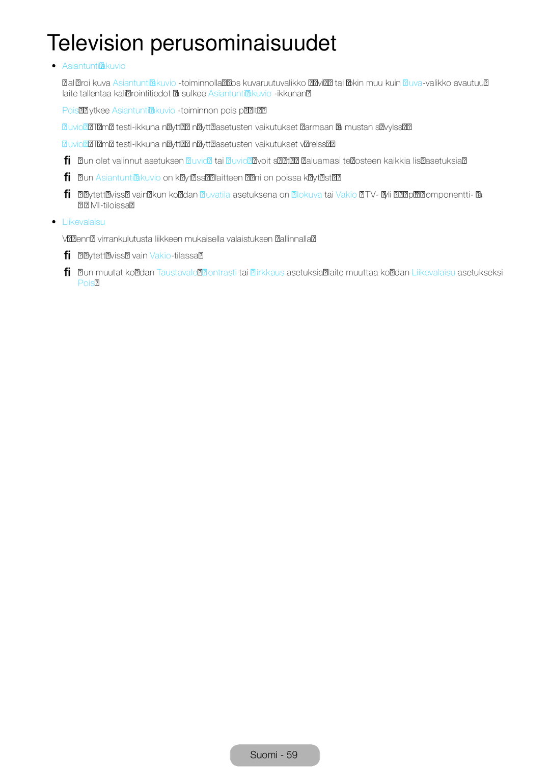 Samsung LT27B750EX/XE, LT24B750EX/XE manual Asiantuntijakuvio, Liikevalaisu 