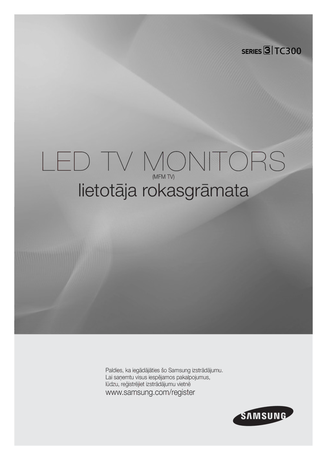 Samsung LT19C300EW/EN, LT24C300EWZ/EN, LT24C300EW/EN, LT22C300EW/EN manual LED TV Monitors 