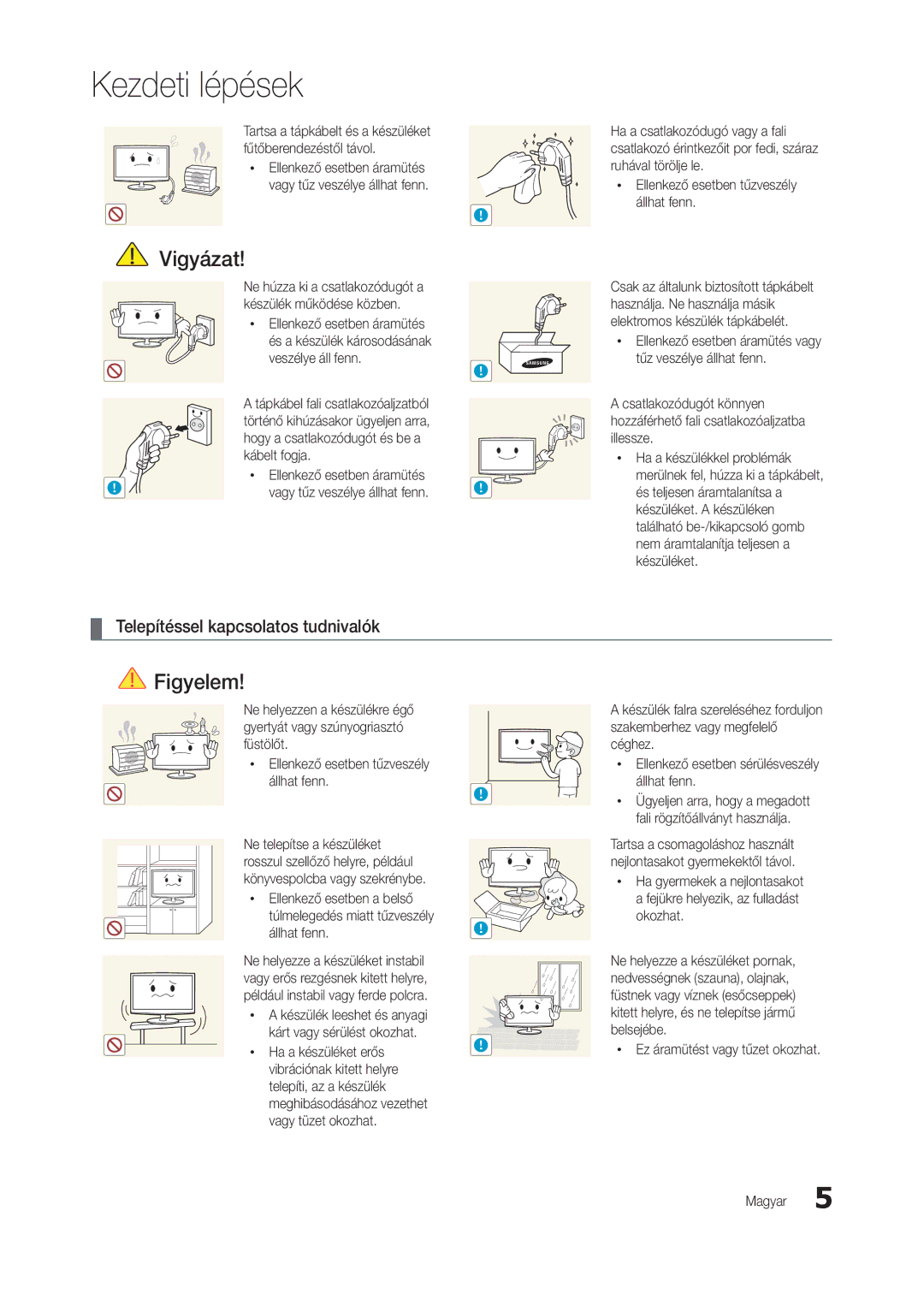 Samsung LT24C300EW/XE, LT24C300EWZ/EN, LT19C300EW/EN, LT24C300EW/EN, LT27C370EW/EN manual Telepítéssel kapcsolatos tudnivalók 