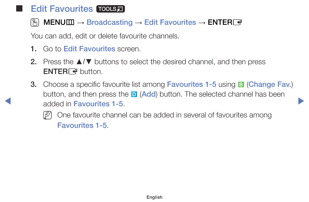 Samsung LT28D310ES/EN Edit Favourites t, OO MENUm → Broadcasting → Edit Favourites → Entere, Go to Edit Favourites screen 