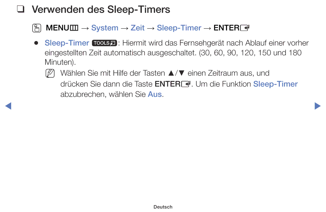 Samsung LT28D310ES/EN, LT24D310ES/EN manual Verwenden des Sleep-Timers, OO MENUm → System → Zeit → Sleep-Timer → Entere 