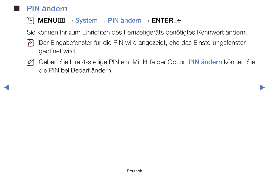 Samsung LT24D310ES/EN, LT28D310ES/EN manual OO MENUm → System → PIN ändern → Entere 