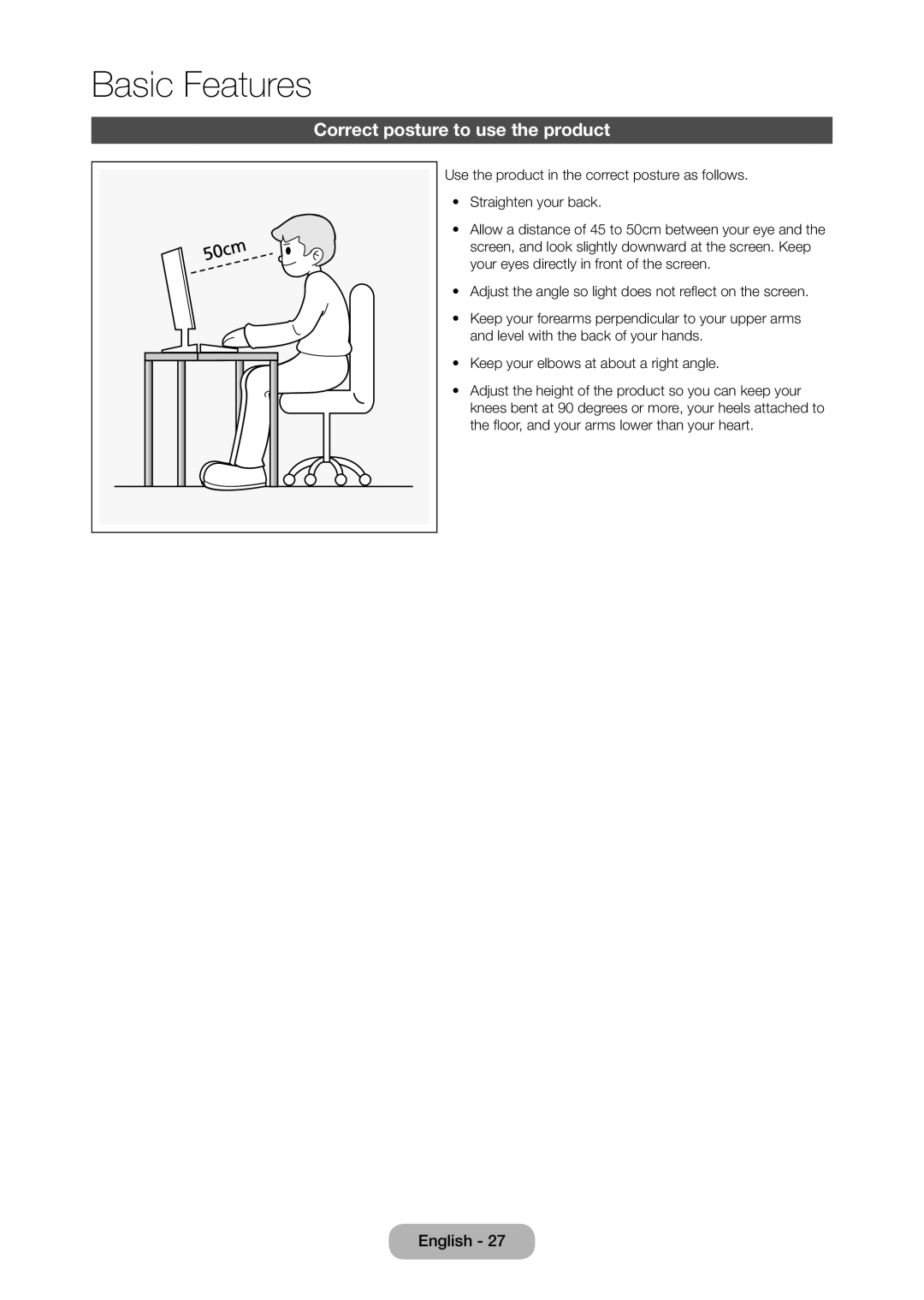 Samsung LT24D310EX/EN, LT24D310EW/EN, LT28D310EW/EN, LT28D310EX/EN manual Basic Features, Correct posture to use the product 