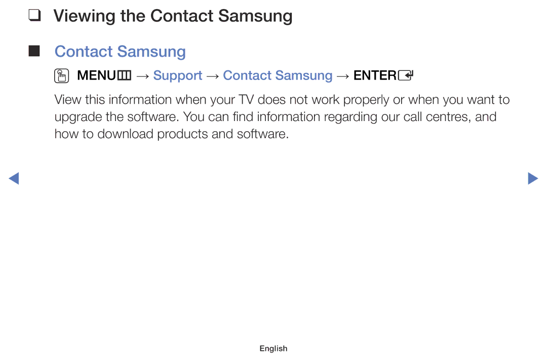 Samsung LT24D310EW/EN, LT28D310EW/EN manual Viewing the Contact Samsung, OO MENUm → Support → Contact Samsung → Entere 