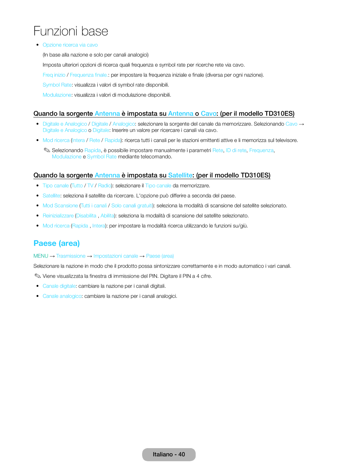 Samsung LT24D310EW/EN, LT28D310EW/EN Opzione ricerca via cavo, Menu → Trasmissione → Impostazioni canale → Paese area 