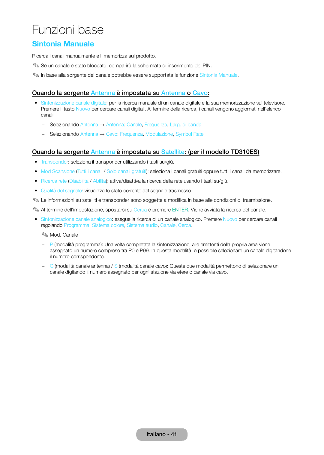 Samsung LT28D310EW/EN, LT24D310EW/EN manual Sintonia Manuale, Quando la sorgente Antenna è impostata su Antenna o Cavo 