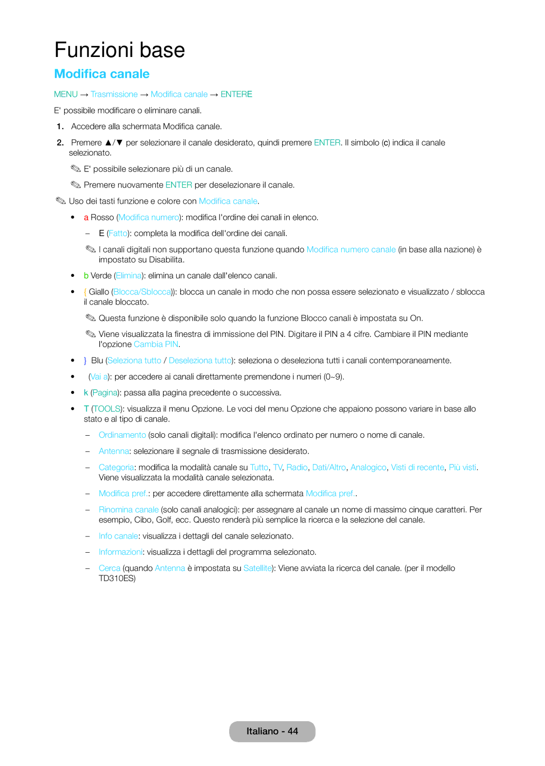 Samsung LT24D310EW/EN, LT28D310EW/EN, LT28D310EX/EN, LT24D310EX/EN manual Menu → Trasmissione → Modifica canale → Entere 