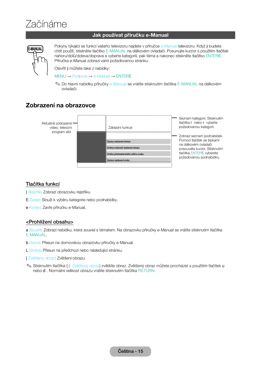 Samsung LT24D310EX/EN manual Zobrazení na obrazovce, Jak používat příručku e-Manual, Tlačítka funkcí, Prohlížení obsahu 