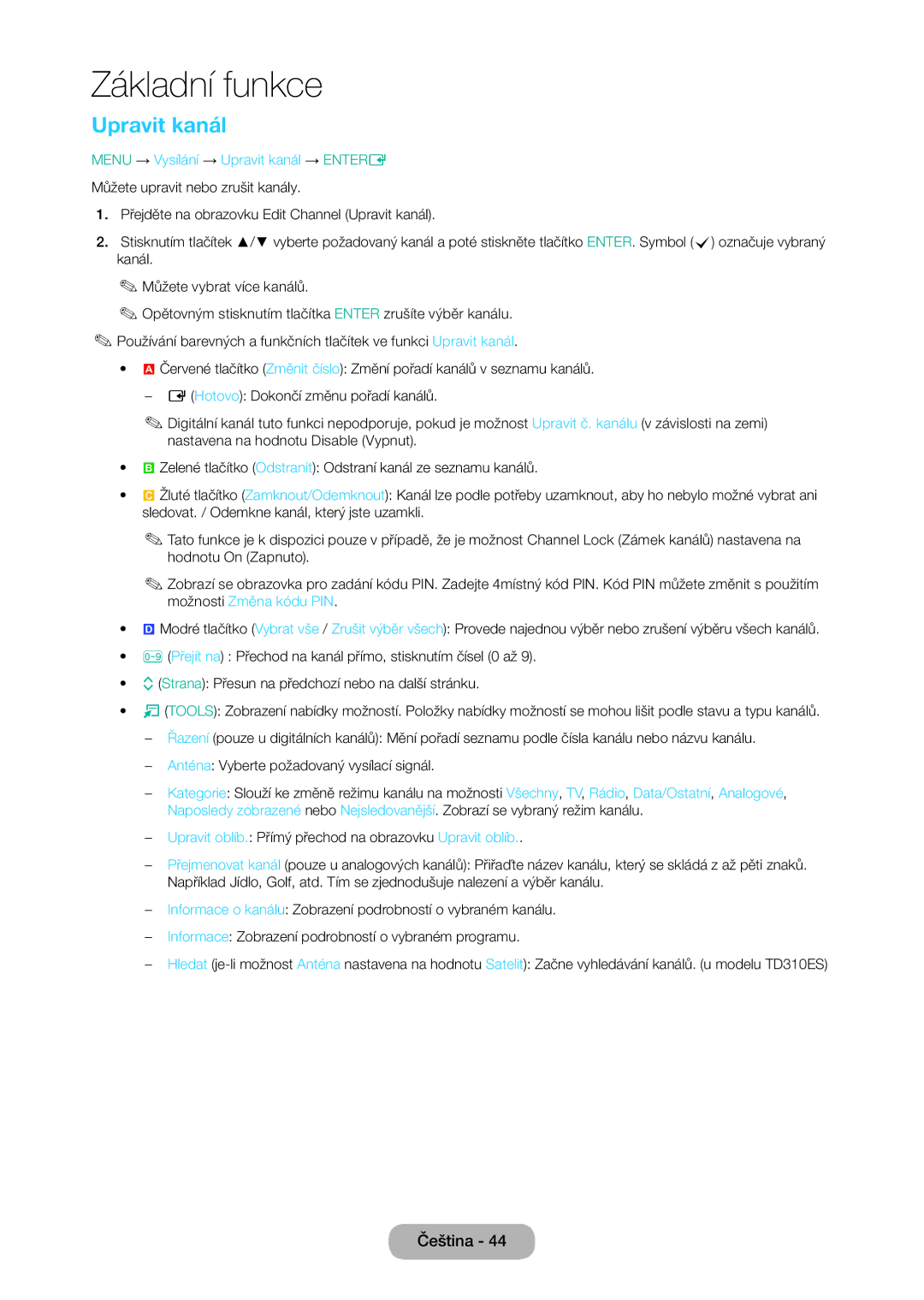 Samsung LT24D310EW/EN, LT28D310EW/EN, LT28D310EX/EN, LT24D310EX/EN manual Menu → Vysílání → Upravit kanál → Entere 