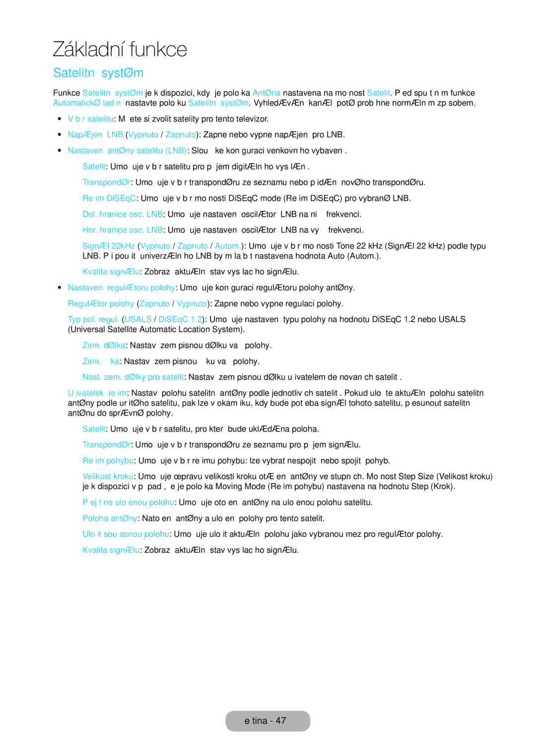 Samsung LT24D310EX/EN, LT24D310EW/EN, LT28D310EW/EN, LT28D310EX/EN manual Satelitní systém 