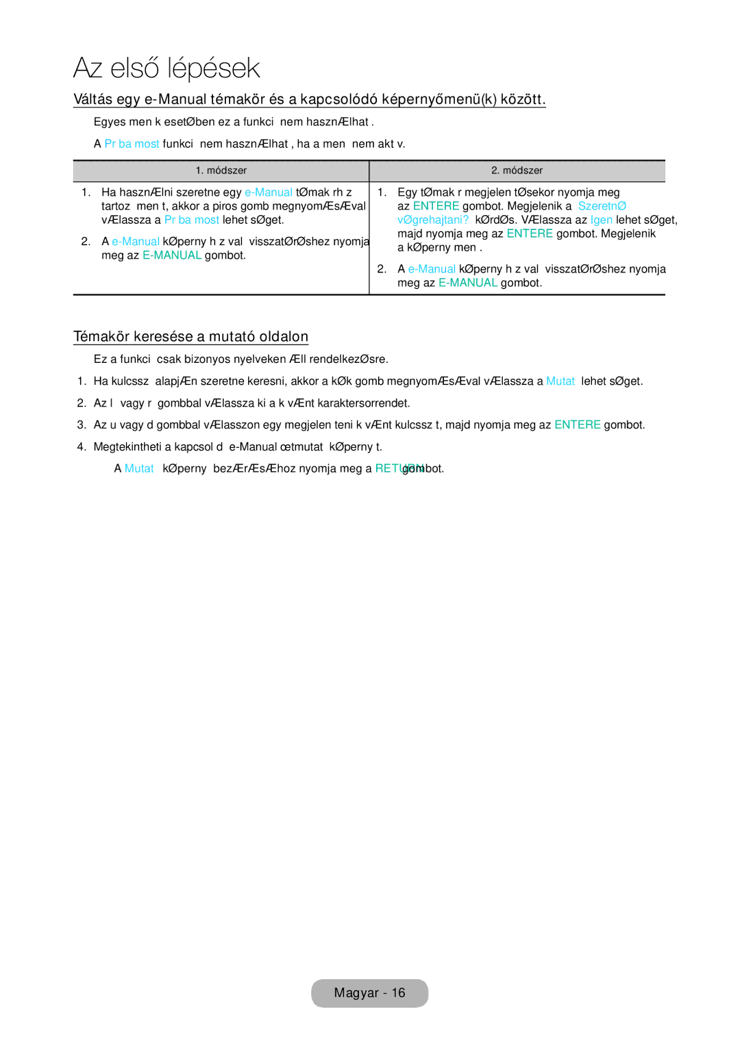 Samsung LT24D310EW/EN manual Témakör keresése a mutató oldalon, Majd nyomja meg az Entere gombot. Megjelenik, Képernyőmenü 